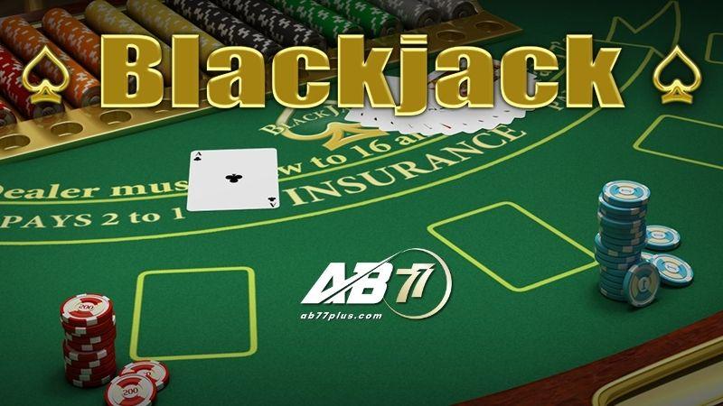 Bộ bài chơi game Blackjack tại AB77 chuẩn nhất