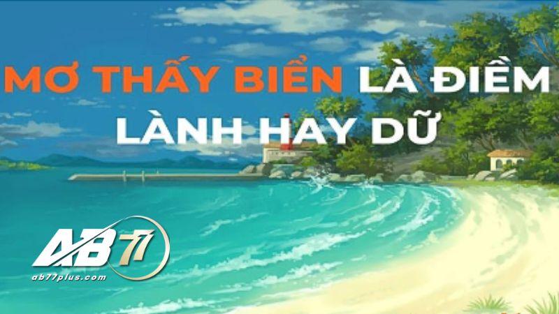 Bật mí chuyện tương lai khi mơ thấy biển 